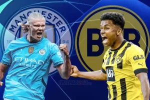Nhận định Man City vs Dortmund: Đại chiến đỉnh cao Etihad